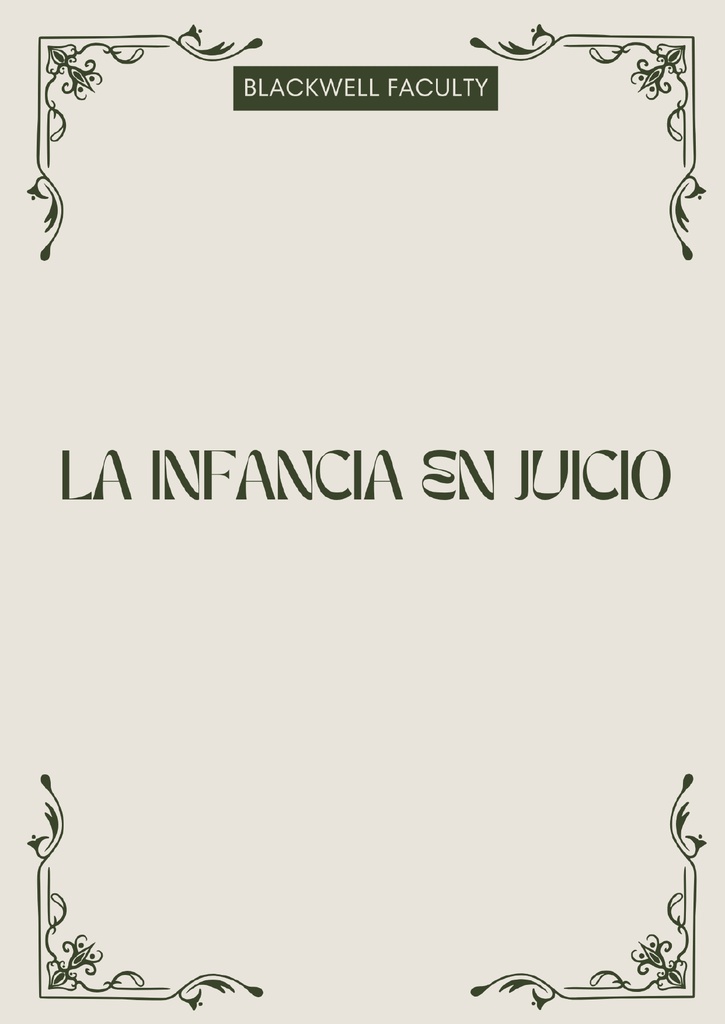 LA INFANCIA EN JUICIO