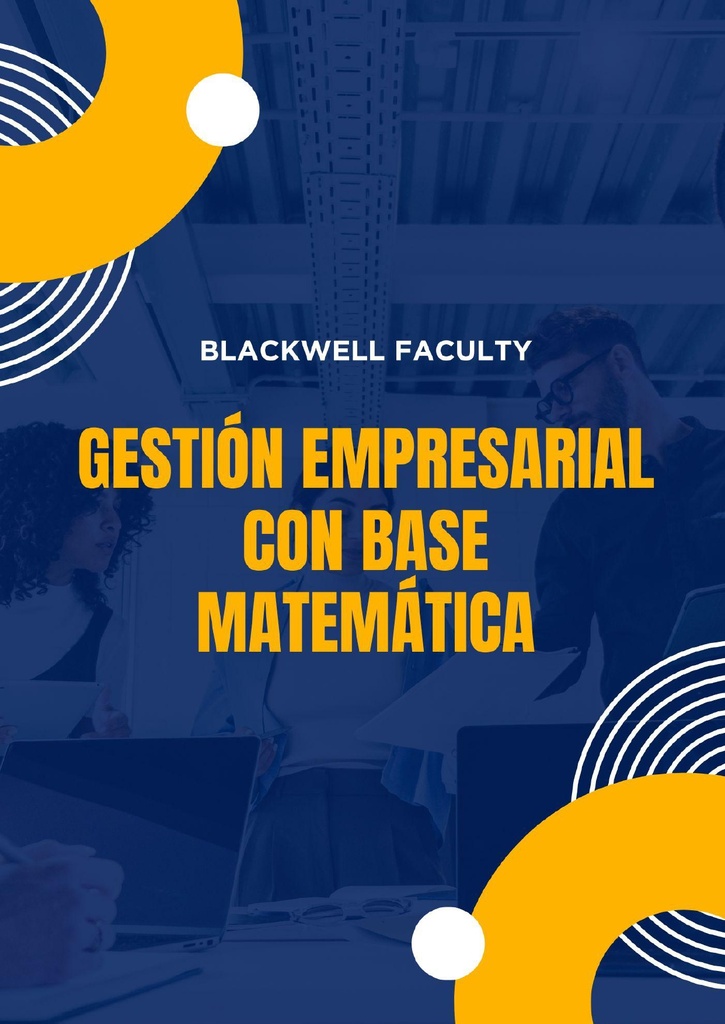 GESTIÓN EMPRESARIAL CON BASE MATEMÁTICA