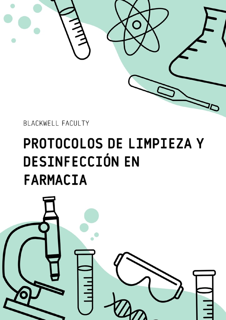 PROTOCOLOS DE LIMPIEZA Y DESINFECCIÓN EN FARMACIA