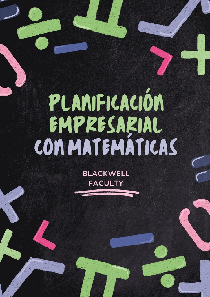 PLANIFICACIÓN EMPRESARIAL CON MATEMÁTICAS
