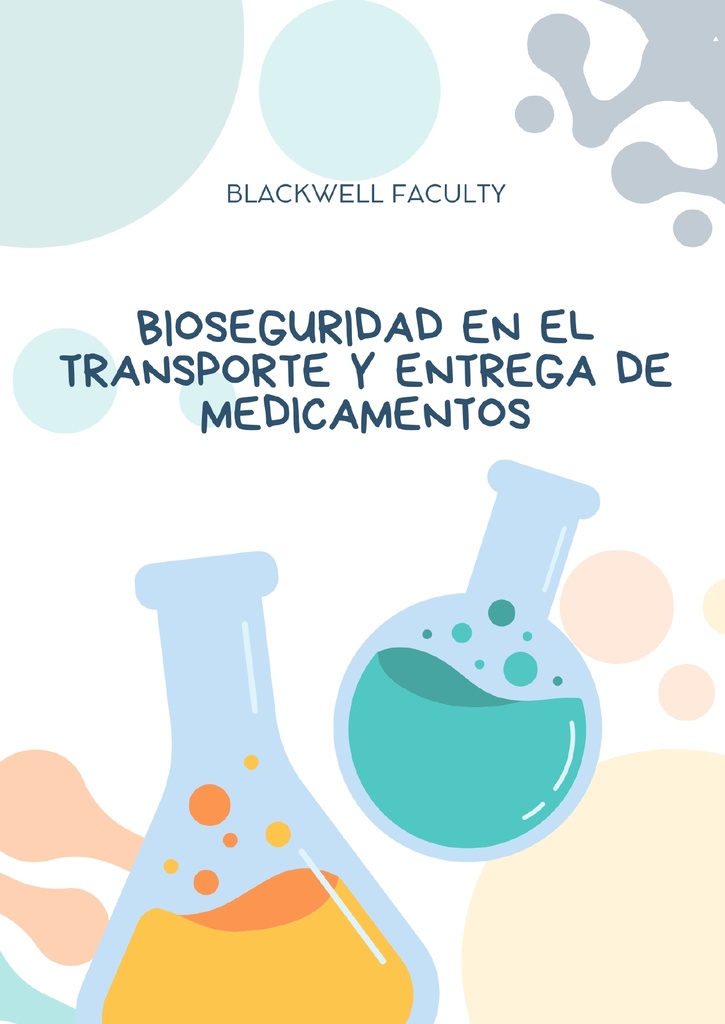 BIOSEGURIDAD EN EL TRANSPORTE Y ENTREGA DE MEDICAMENTOS