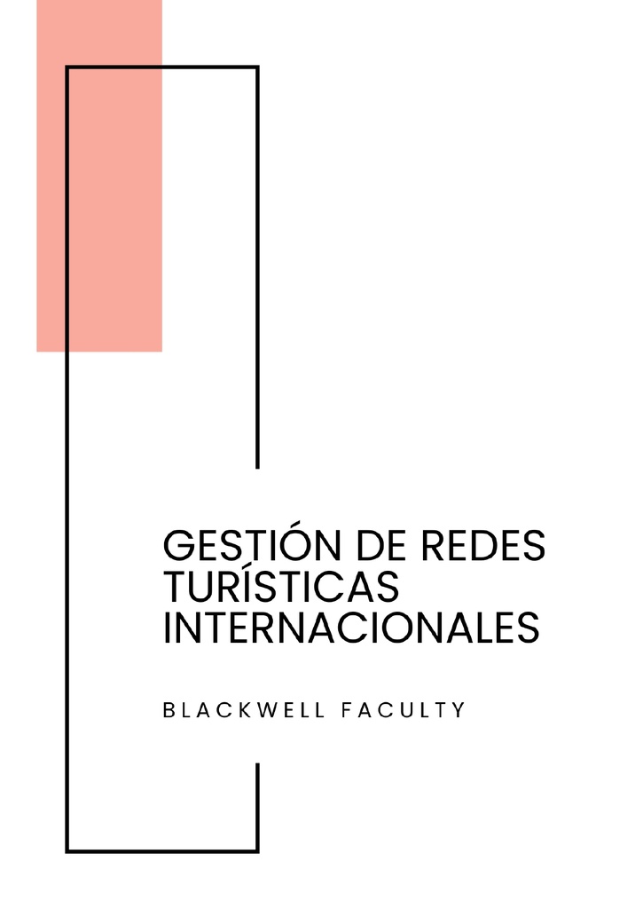 GESTIÓN DE REDES TURÍSTICAS INTERNACIONALES