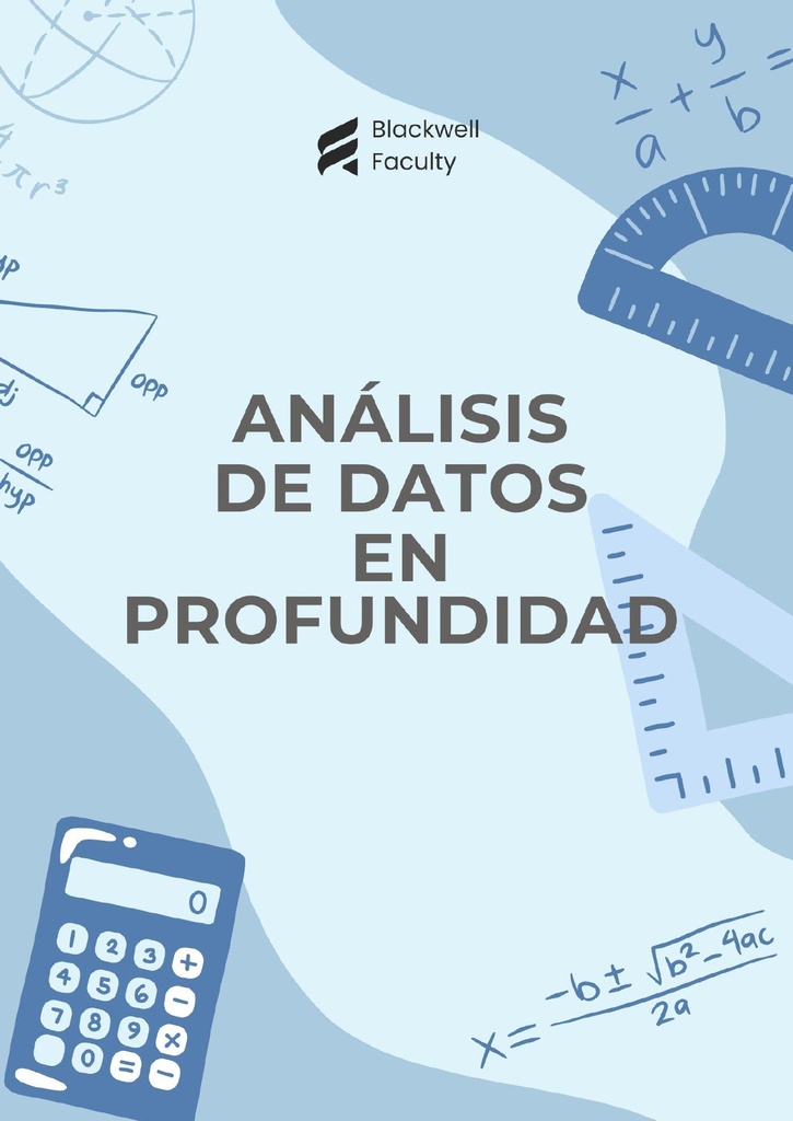ANÁLISIS DE DATOS EN PROFUNDIDAD