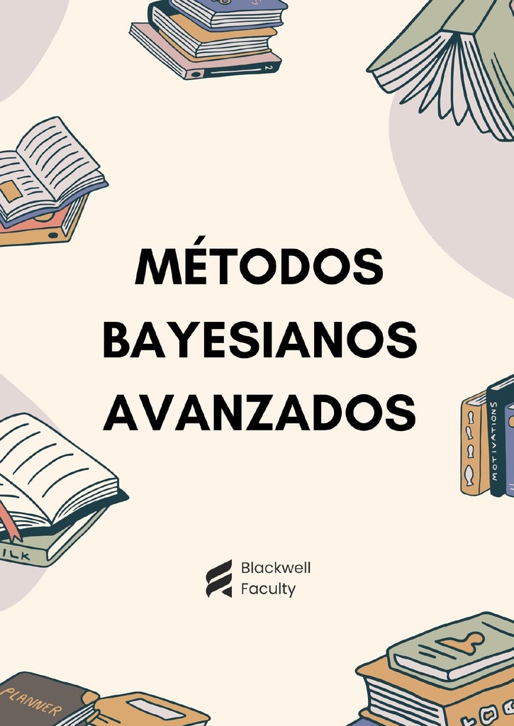 MÉTODOS BAYESIANOS AVANZADOS