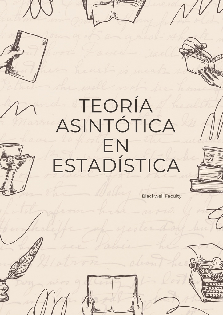 TEORÍA ASINTÓTICA EN ESTADÍSTICA