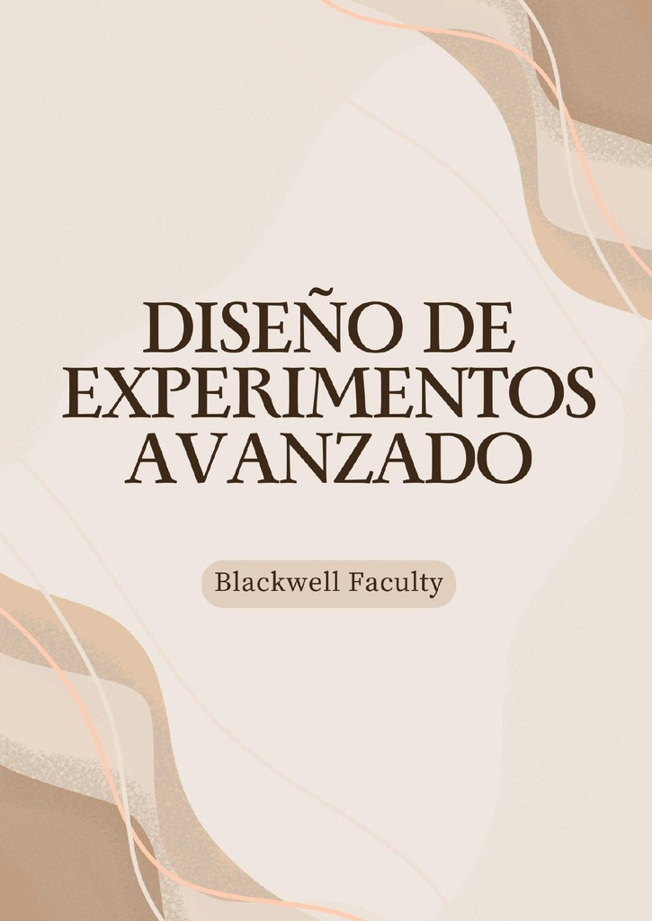 DISEÑO DE EXPERIMENTOS AVANZADO