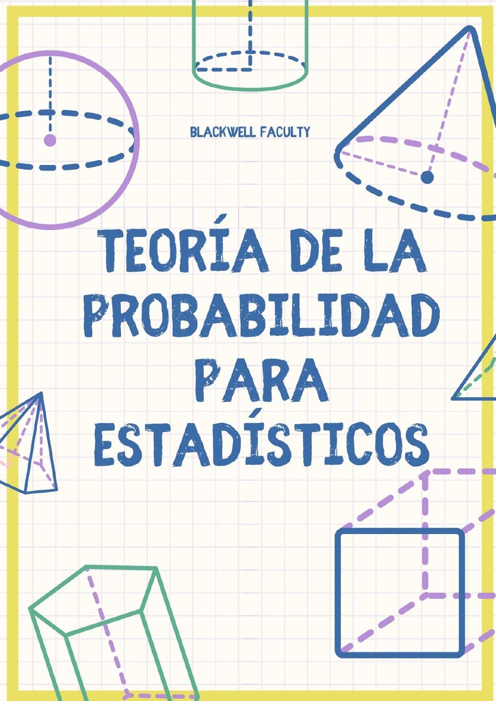 TEORÍA DE LA PROBABILIDAD PARA ESTADÍSTICOS