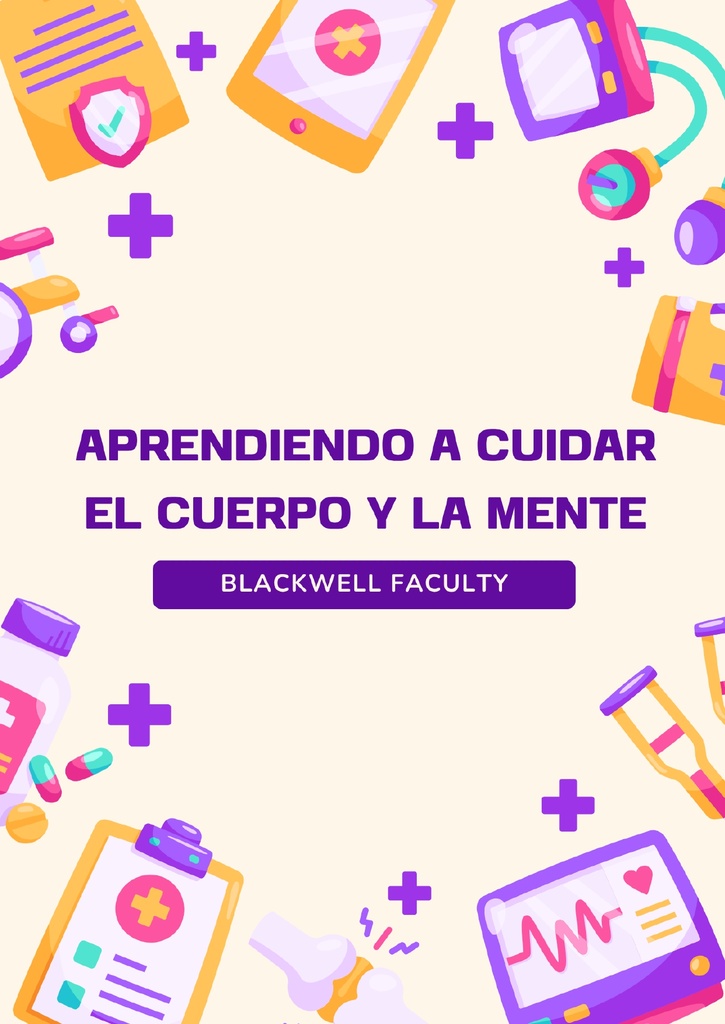 APRENDIENDO A CUIDAR EL CUERPO Y LA MENTE