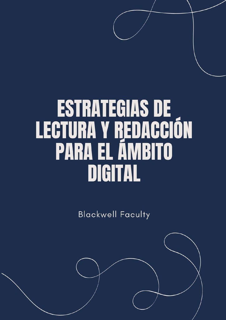 ESTRATEGIAS DE LECTURA Y REDACCIÓN PARA EL ÁMBITO DIGITAL