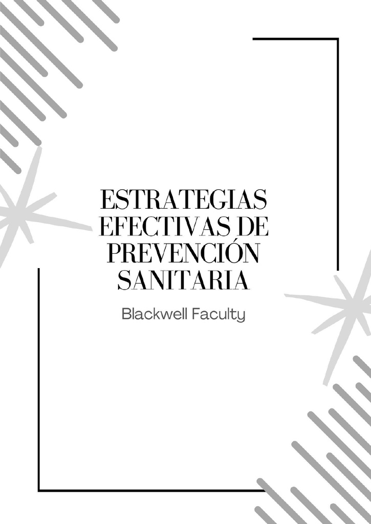 ESTRATEGIAS EFECTIVAS DE PREVENCIÓN SANITARIA