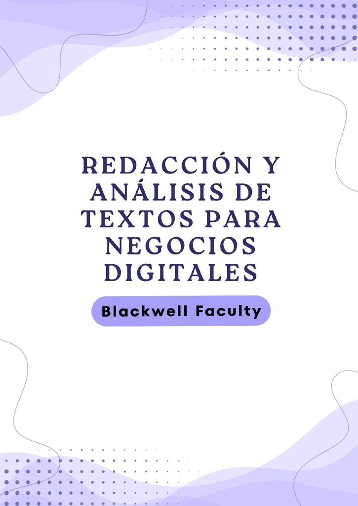 REDACCIÓN Y ANÁLISIS DE TEXTOS PARA NEGOCIOS DIGITALES