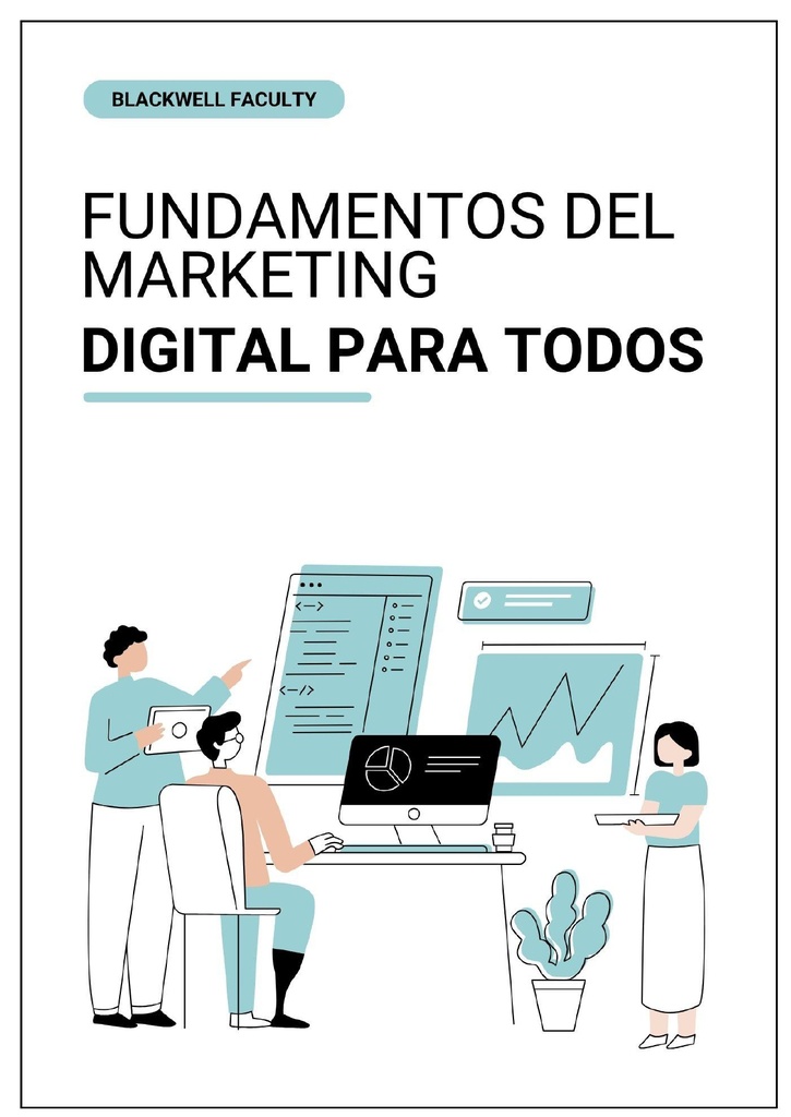 FUNDAMENTOS DEL MARKETING DIGITAL PARA TODOS