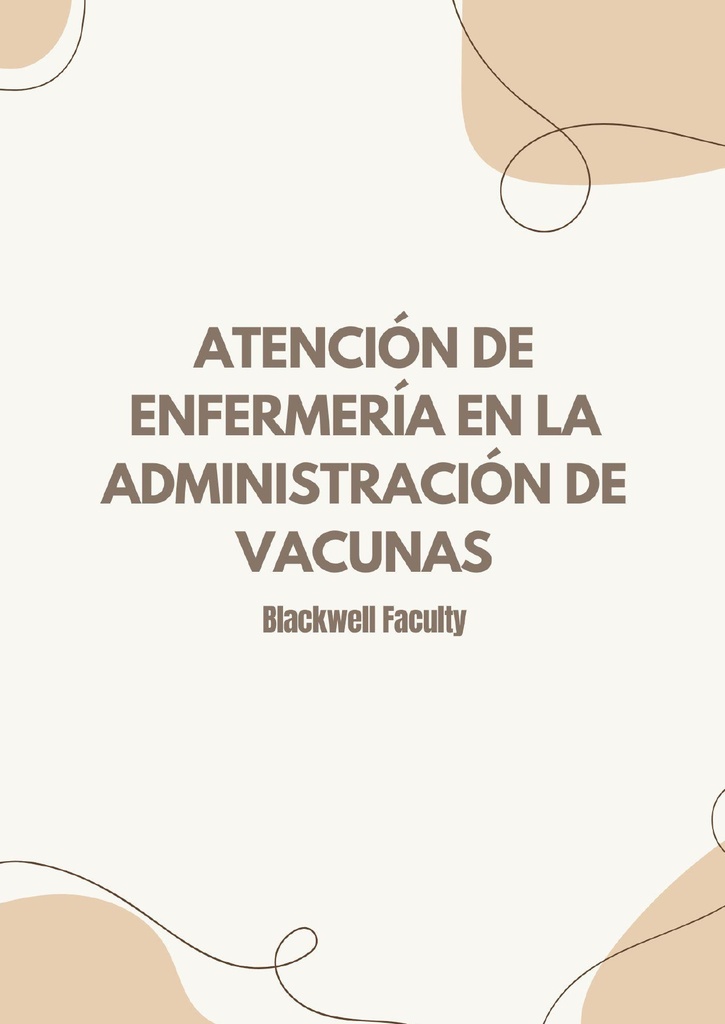 ATENCIÓN DE ENFERMERÍA EN LA ADMINISTRACIÓN DE VACUNAS