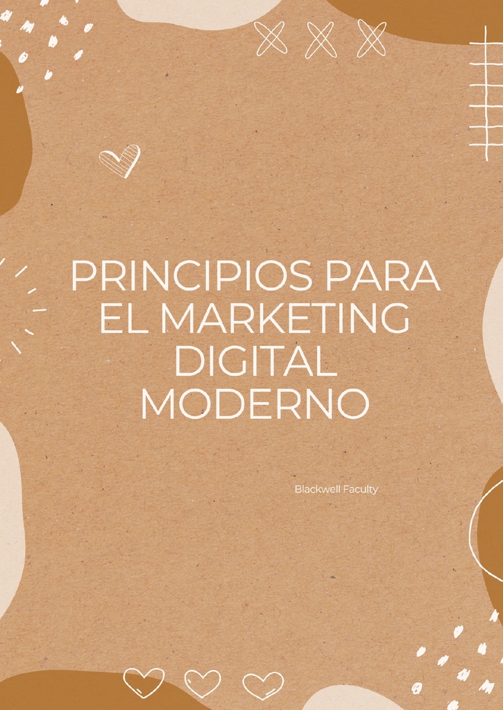 PRINCIPIOS PARA EL MARKETING DIGITAL MODERNO