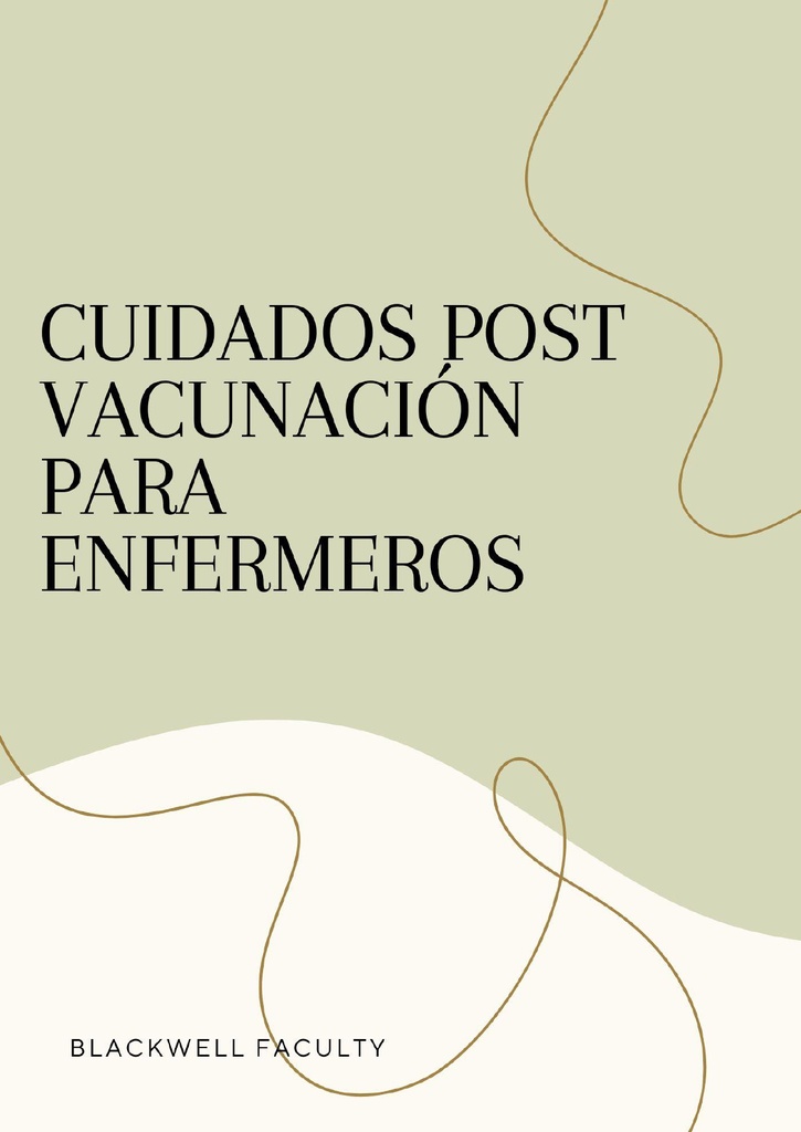 CUIDADOS POST VACUNACIÓN PARA ENFERMEROS
