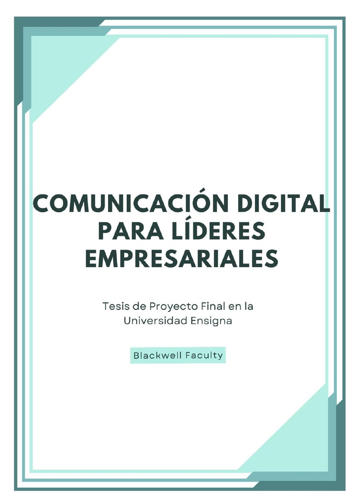 COMUNICACIÓN DIGITAL PARA LÍDERES EMPRESARIALES