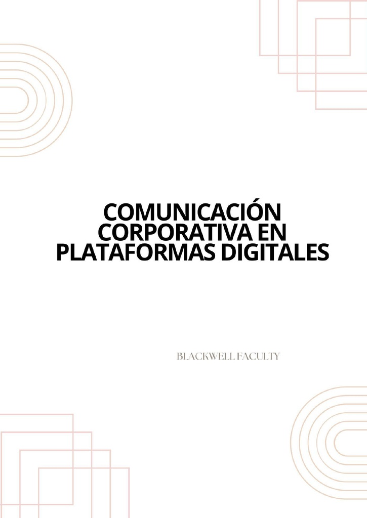 COMUNICACIÓN CORPORATIVA EN PLATAFORMAS DIGITALES