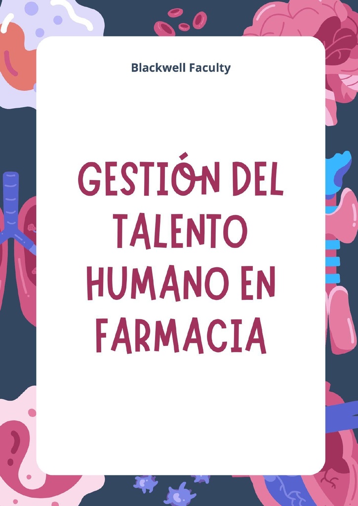 GESTIÓN DEL TALENTO HUMANO EN FARMACIA