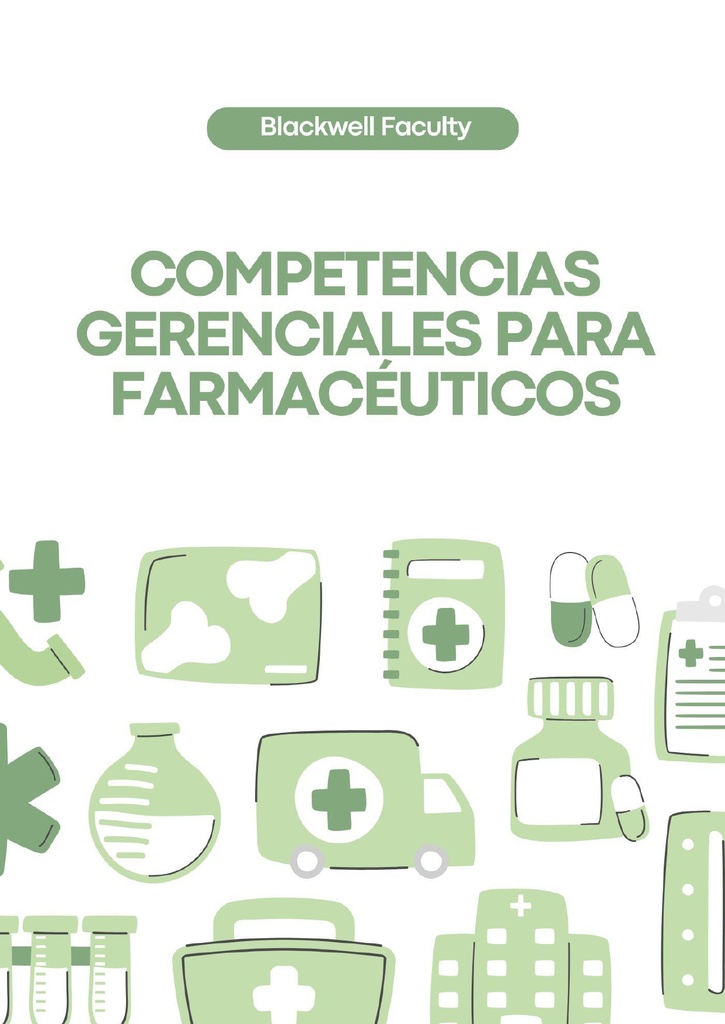 COMPETENCIAS GERENCIALES PARA FARMACÉUTICOS
