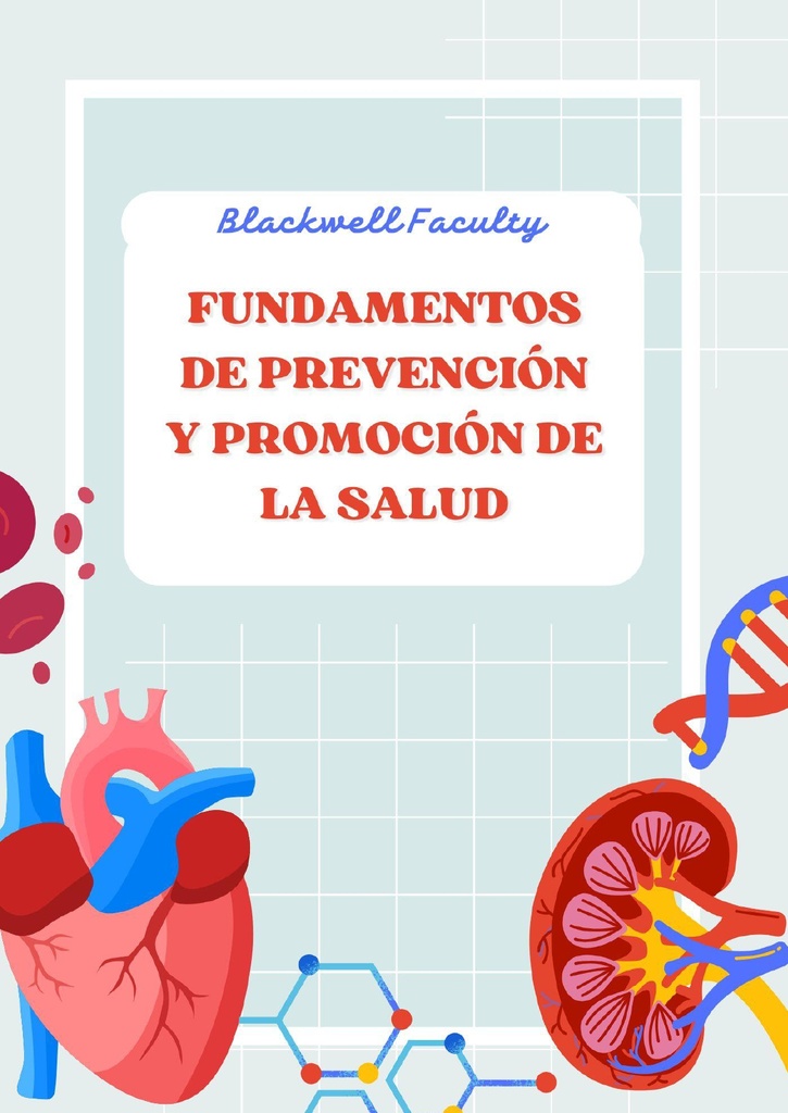 FUNDAMENTOS DE PREVENCIÓN Y PROMOCIÓN DE LA SALUD