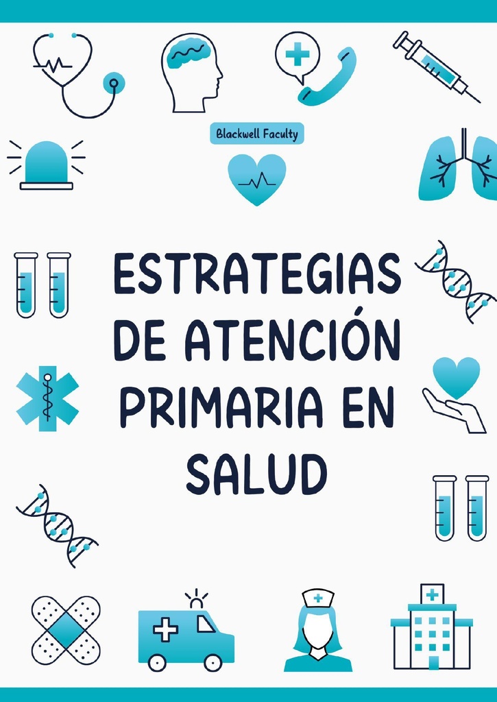 ESTRATEGIAS DE ATENCIÓN PRIMARIA EN SALUD