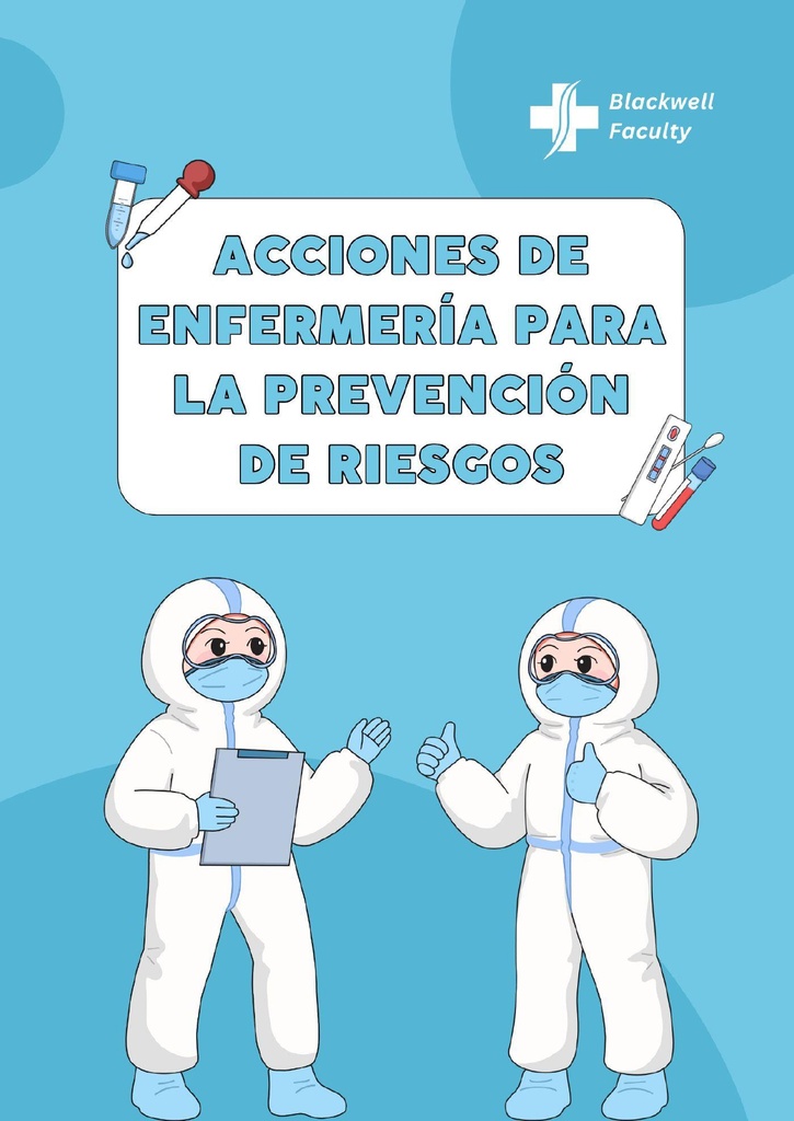 ACCIONES DE ENFERMERÍA PARA LA PREVENCIÓN DE RIESGOS