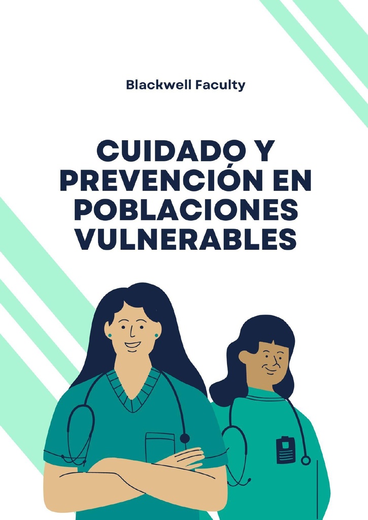 CUIDADO Y PREVENCIÓN EN POBLACIONES VULNERABLES