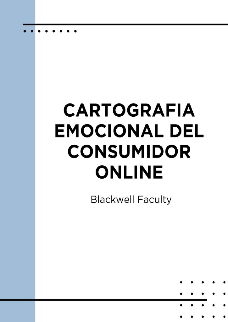 CARTOGRAFIA EMOCIONAL DEL CONSUMIDOR ONLINE