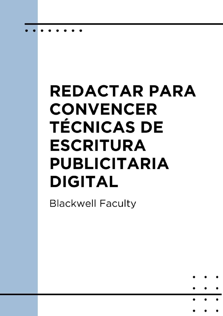 REDACTAR PARA CONVENCER TÉCNICAS DE ESCRITURA PUBLICITARIA DIGITAL