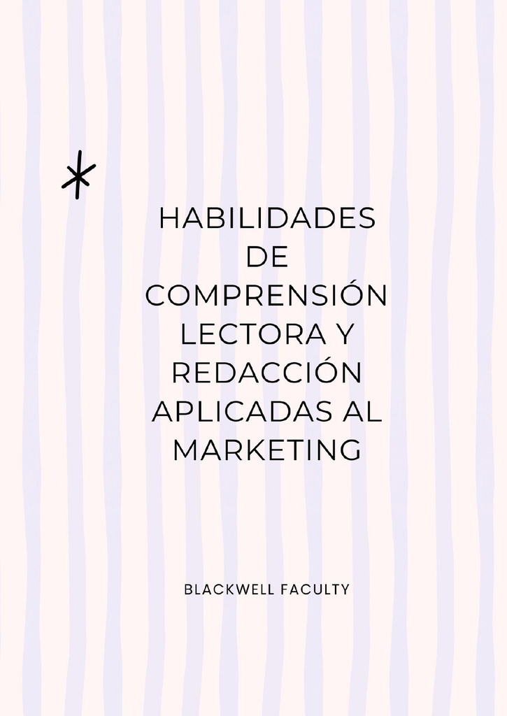 HABILIDADES DE COMPRENSIÓN LECTORA Y REDACCIÓN APLICADAS AL MARKETING