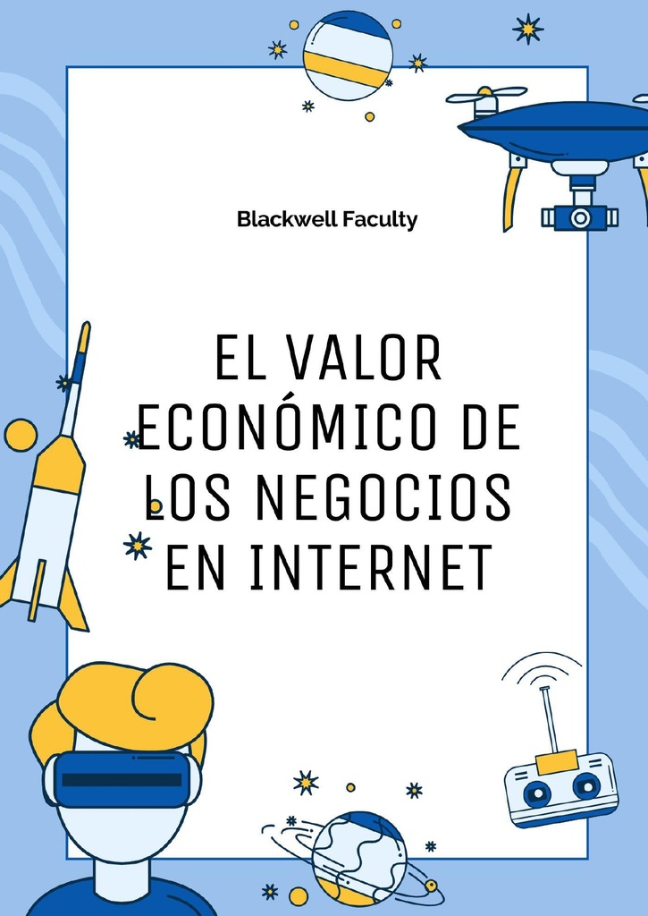 EL VALOR ECONÓMICO DE LOS NEGOCIOS EN INTERNET