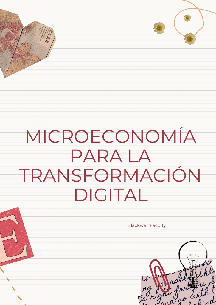 MICROECONOMÍA PARA LA TRANSFORMACIÓN DIGITAL