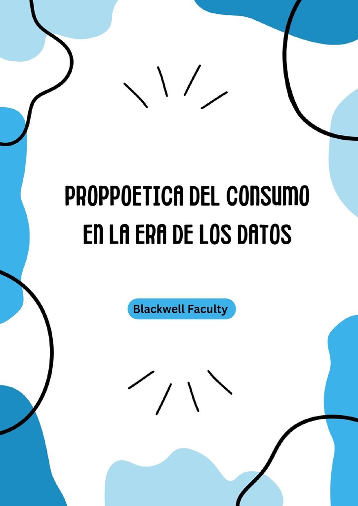 POETICA DEL CONSUMO EN LA ERA DE LOS DATOS