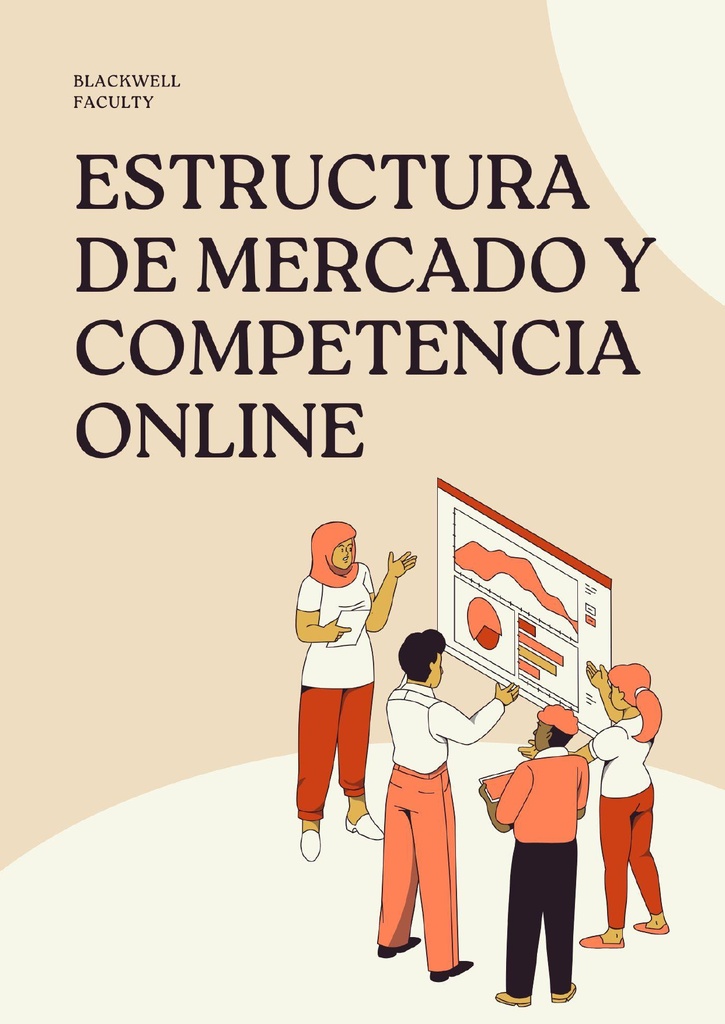 ESTRUCTURA DE MERCADO Y COMPETENCIA ONLINE