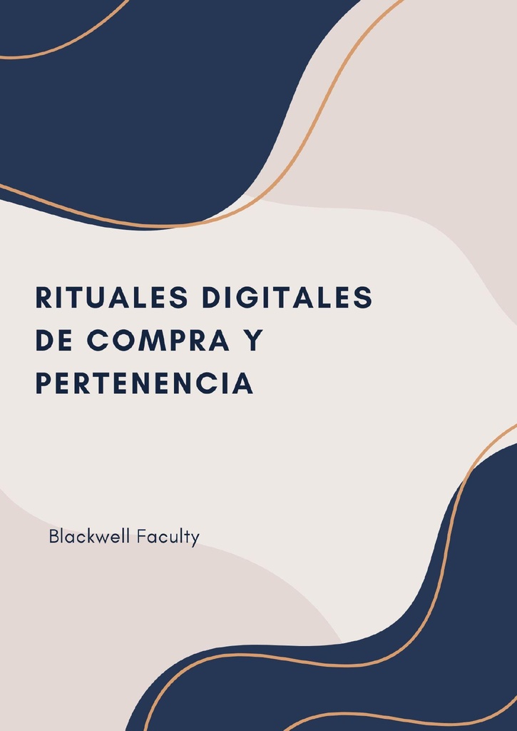 RITUALES DIGITALES DE COMPRA Y PERTENENCIA