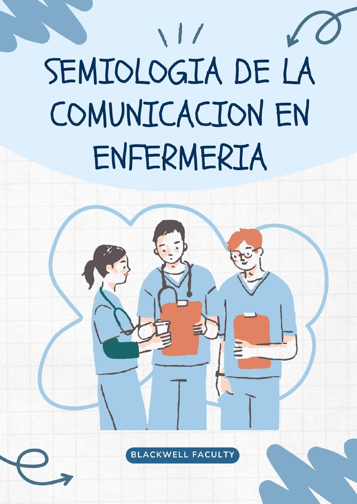 SEMIOLOGIA DE LA COMUNICACION EN ENFERMERIA