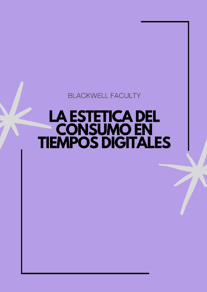 LA ESTETICA DEL CONSUMO EN TIEMPOS DIGITALES