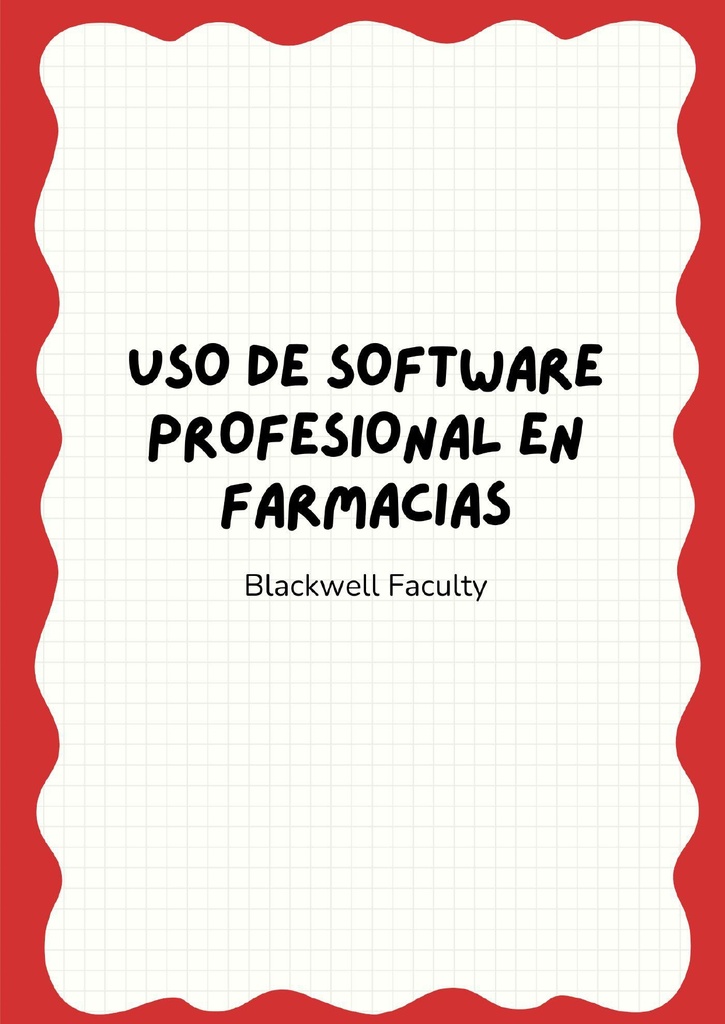 USO DE SOFTWARE PROFESIONAL EN FARMACIAS