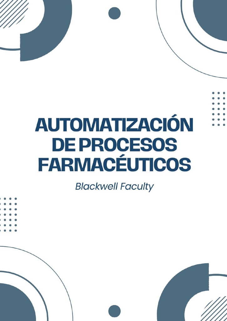 AUTOMATIZACIÓN DE PROCESOS FARMACÉUTICOS