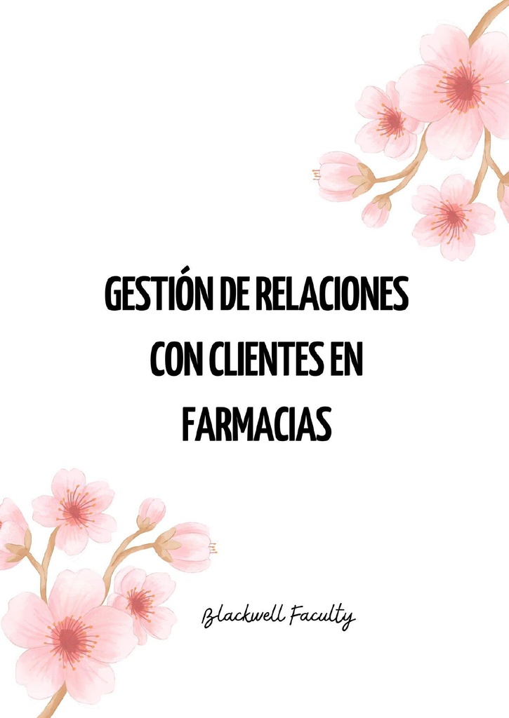GESTIÓN DE RELACIONES CON CLIENTES EN FARMACIAS
