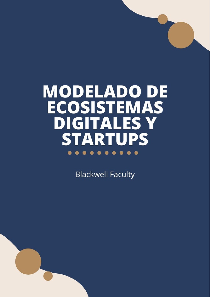 MODELADO DE ECOSISTEMAS DIGITALES Y STARTUPS