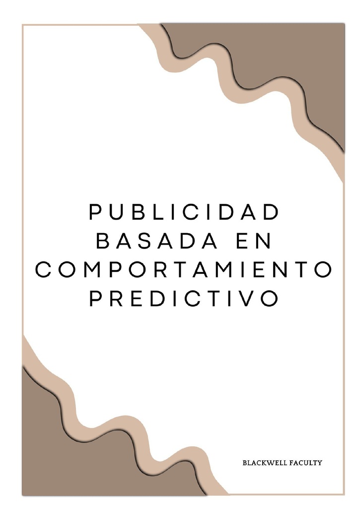 PUBLICIDAD BASADA EN COMPORTAMIENTO PREDICTIVO