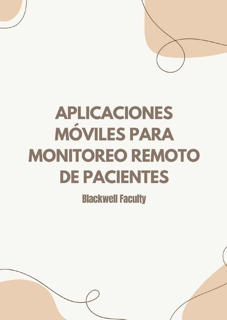 APLICACIONES MÓVILES PARA MONITOREO REMOTO DE PACIENTES