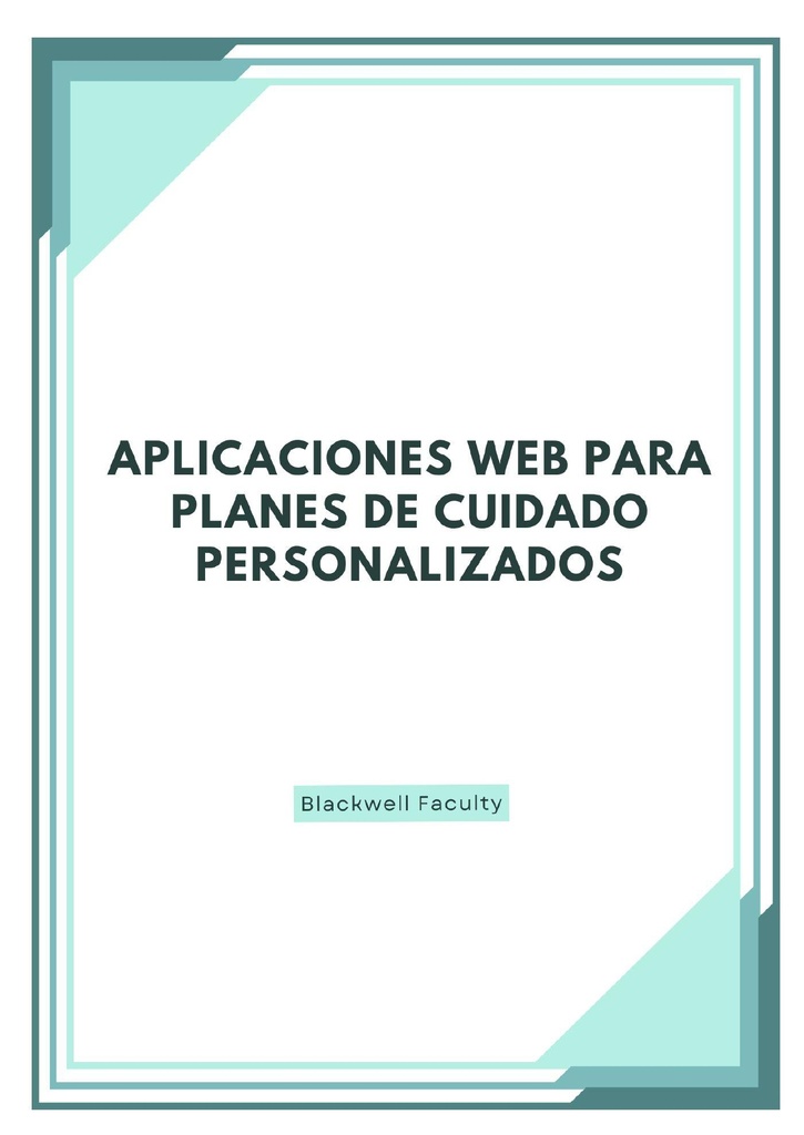APLICACIONES WEB PARA PLANES DE CUIDADO PERSONALIZADOS