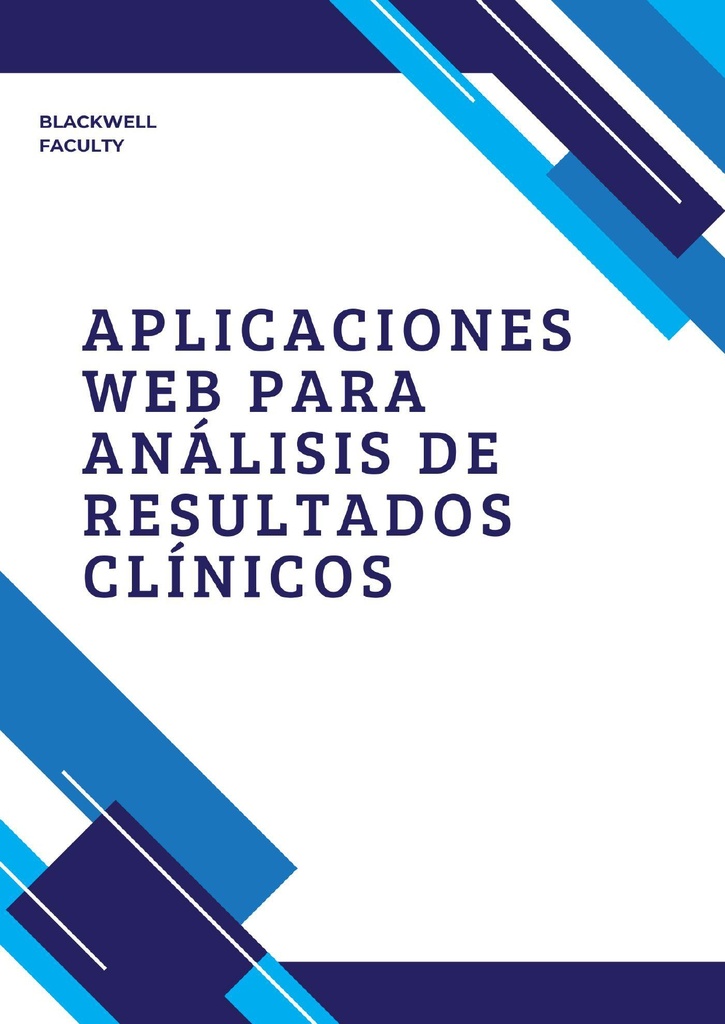 APLICACIONES WEB PARA ANÁLISIS DE RESULTADOS CLÍNICOS