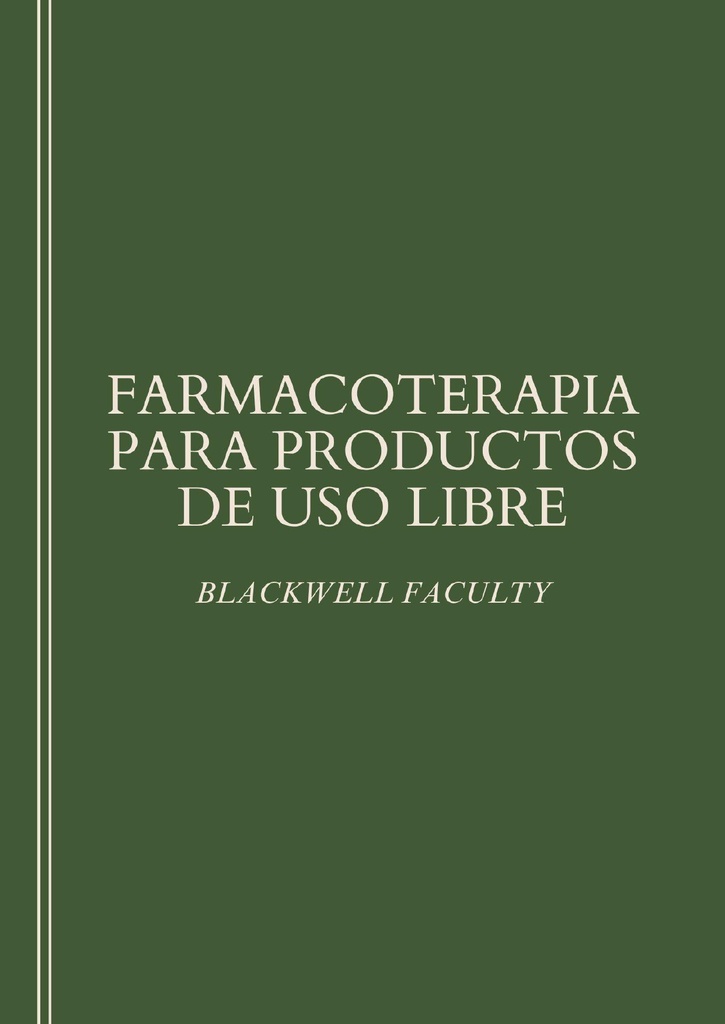 FARMACOTERAPIA PARA PRODUCTOS DE USO LIBRE