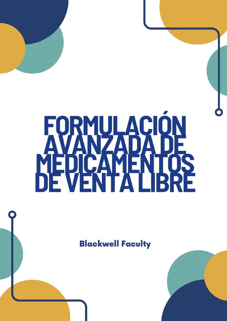 FORMULACIÓN AVANZADA DE MEDICAMENTOS DE VENTA LIBRE