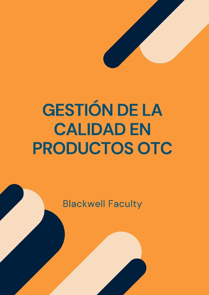 GESTIÓN DE LA CALIDAD EN PRODUCTOS OTC