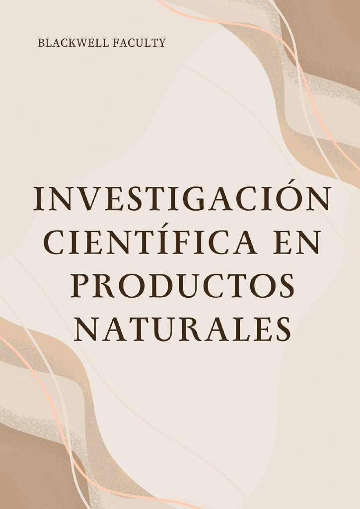 INVESTIGACIÓN CIENTÍFICA EN PRODUCTOS NATURALES