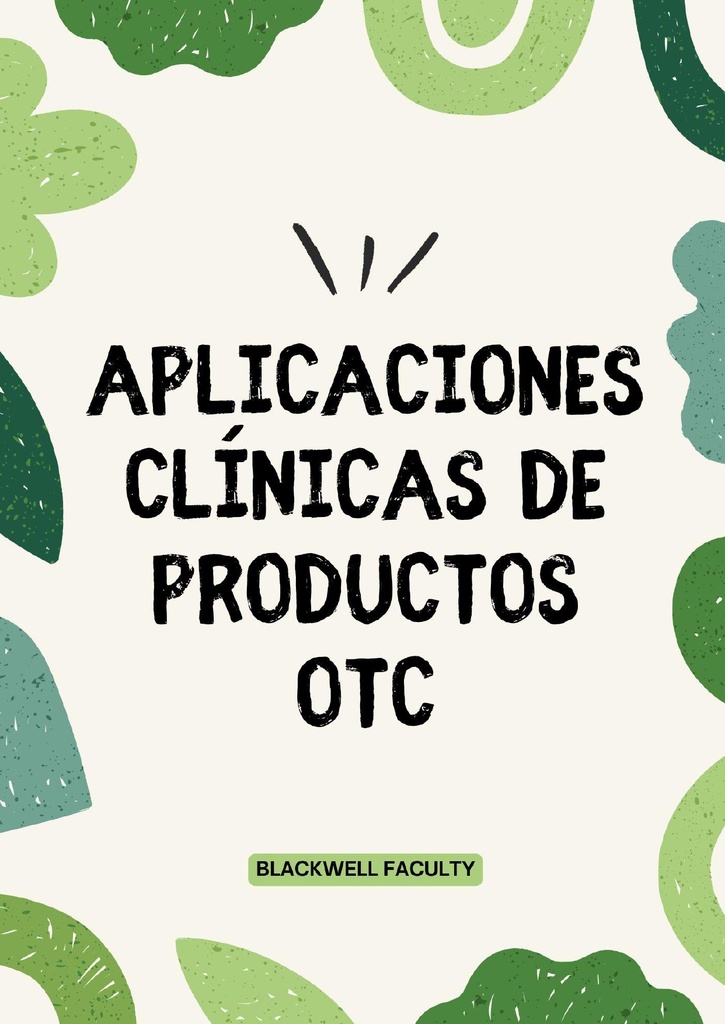 APLICACIONES CLÍNICAS DE PRODUCTOS OTC